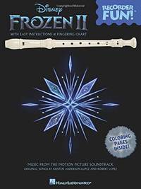 Frozen 2 - Recorder Fun!: Music from the Motion Picture Soundtrack
