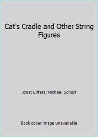Cat's Cradles and Other String Figures