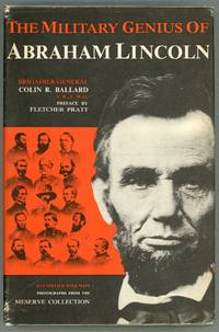 The Military Genius of Abraham Lincoln