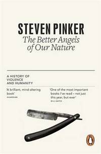 cover of The Better Angels of Our Nature: A History of Violence and Humanity