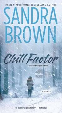 Chill Factor : A Novel