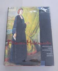 Pioneer Modernists: Minnesotas first generation of women artists