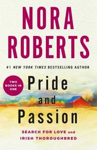 Pride and Passion : Search for Love and Irish Thoroughbred