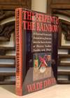 The Serpent and The Rainbow