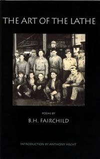 The Art of the Lathe by B. H. Fairchild