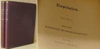 Kapitalen. I-II. Første Del. + Anden Del. Udgivet af Det socialdemokratiske Arbejderparti i...