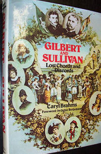 Gilbert and Sullivan: Lost Chords and Discords