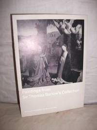 Paintings from Sir Thomas Barlow&#039;s Collection by Dodwell, Reginald and J Byam Shaw - 1968 