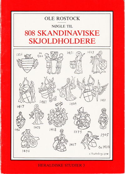 Nøgle til 808 skandinaviske skjoldholdere.