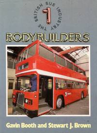 image of The British Bus Industry No.1: Bodybuilders