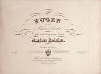 36 Fugen für das Piano Forte Verfasst nach einem neuen System ... Eigenthum des verlegers ... No. 49. Preis f. 6 C.M. B. 4