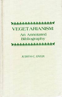 Vegetarianism : An Annotated Bibliography