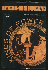 Kinds of Power: A Guide to Its Intelligent Uses