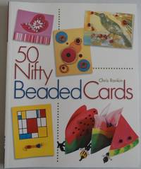 50 Nifty Beaded Cards by Rankin, Chris
