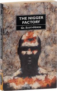 The Nigger Factory [Inscribed to Gwendolyn Brooks]