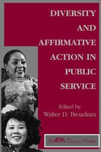 Diversity And Affirmative Action In Public Service