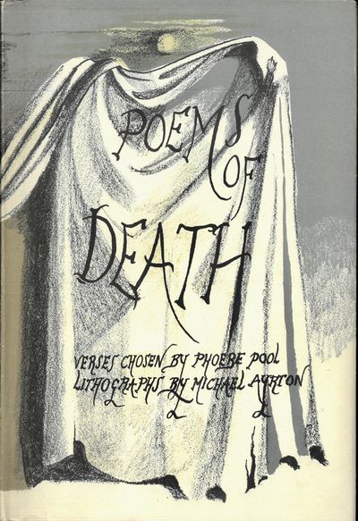 Poems of death. Verses chosen by Phoebe Pool with…