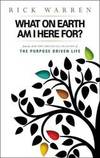 What on Earth Am I Here For? Purpose Driven Life(Booklet) by Rick Warren - 2004-11-09