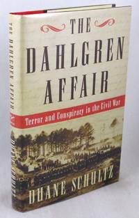 image of The Dahlgren Affair: Terror and Conspiracy in the Civil War