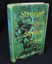 Stranger in a Strange Land by Heinlein, Robert A.; [Science Fiction] - 1961