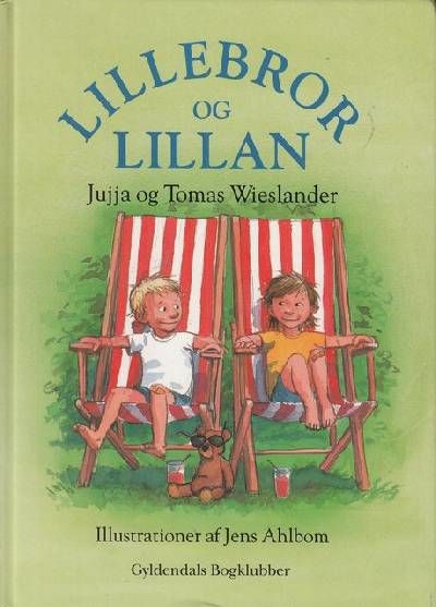 Lillebror og Lillan. Illustrationer af Jens…