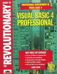 The Revolutionary Guide to Visual Basic 4 Professional