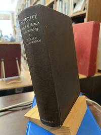 Insight: A Study Of Human Understanding