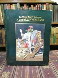 image of Davidson County Schools: A History 1843-1993