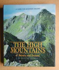 image of The High Mountains of Britain and Ireland: A Guide for Mountain Walkers.