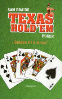 Texas Hold em Poker - guiden til å vinne! -