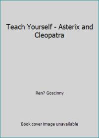 Teach Yourself - Asterix and Cleopatra