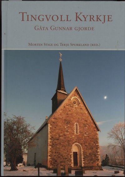 Tingvoll Kyrkjege. Gåta Gunnar gjorde