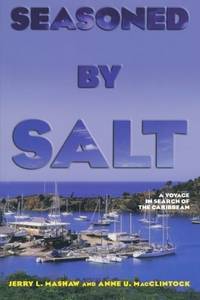 Seasoned by Salt: A Voyage in Search of the Caribbean