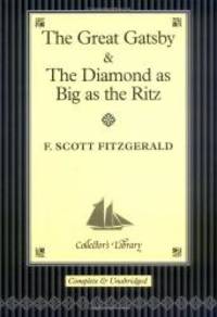 image of The "Great Gatsby" and "The Diamond as Big as the Ritz" (Collector's Library)