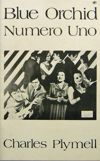 Blue Orchid Numero Uno by Charles Plymell - Paperback - Signed First Edition - 1975 - from Derringer Books (SKU: 005946)