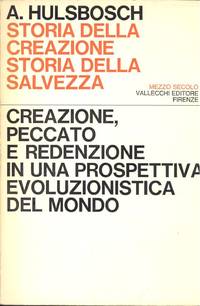 Storia della creazione. Storia della salvezza