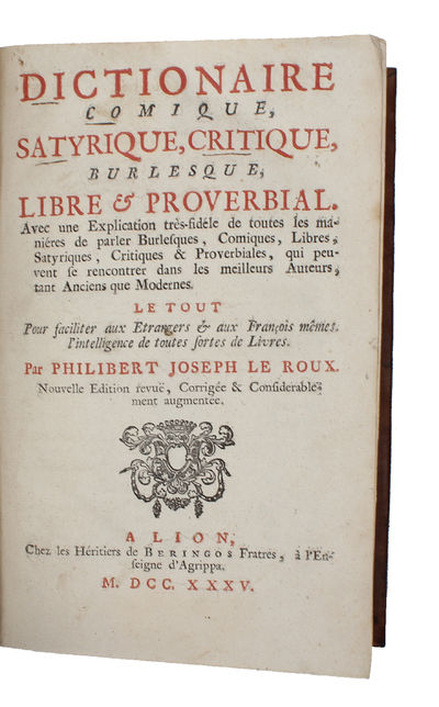 Dictionnaire comique, satyrique, critique, burlesque, libre et proverbial. (photo 2)