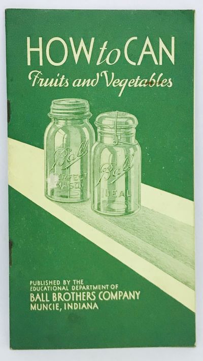 HOW to CAN Fruits and Vegetables