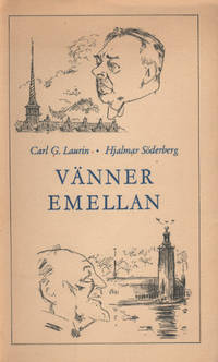 VÄNNER EMELLAN. En brevväxling.