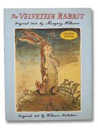 The Velveteen Rabbit; or, How Toys Become Real by Williams, Margery - 1991