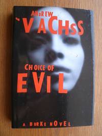 Choice of Evil