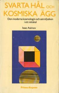 Svarta hål och kosmiska ägg. Den moderna…