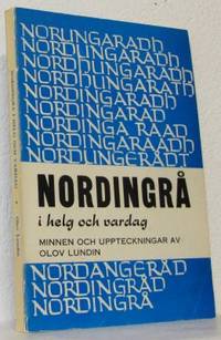 Nordingrå i helg och vardag. Minnen och…
