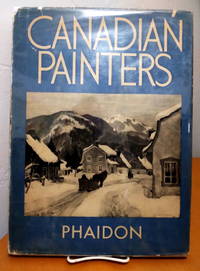 Canadian painters from Paul Kane to the Group of Seven