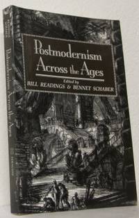 Postmodernism Across the Ages.