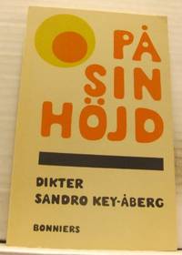 På sin höjd. Dikter.