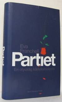 Partiet. En olycklig kärlekshistoria.