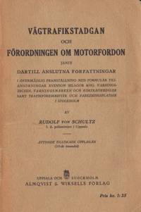 Vägtrafikstadgan och förordningen om motorfordon…