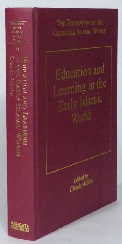Education and Learning in the Early Islamic World.