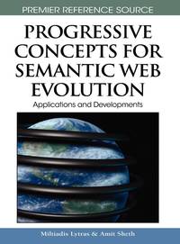 Progressive Concepts for Semantic Web Evolution: Applications and Developments